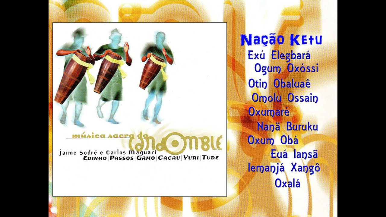 Música Sacra do Candomblé - Nação Ketu