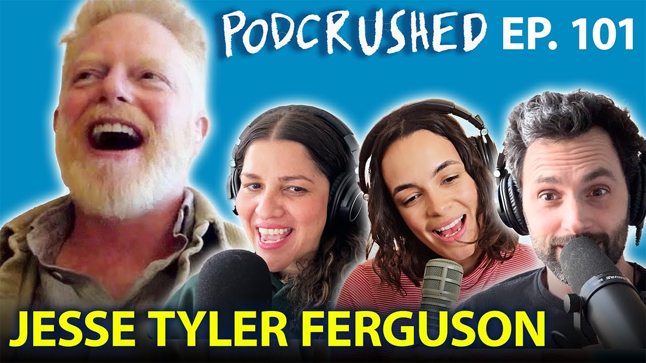 Jesse Tyler Ferguson | Ep. 101 | Podcrushed