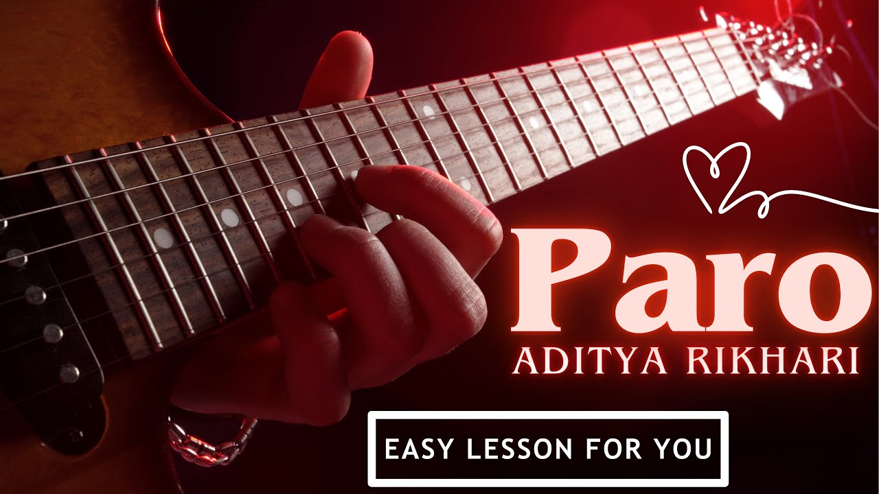 PARO - Aditya Rikhari | Easy guitar lessons for beginners | @GuitarAdda