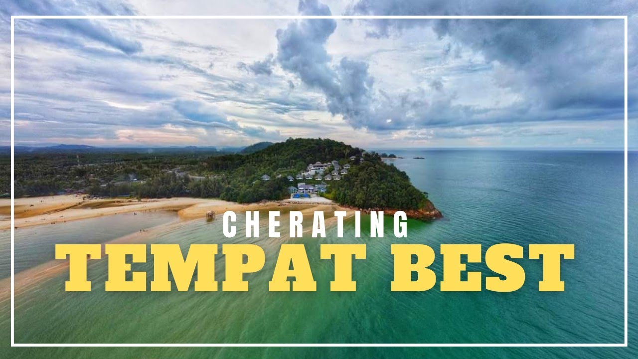 TEMPAT BEST / CHERATING