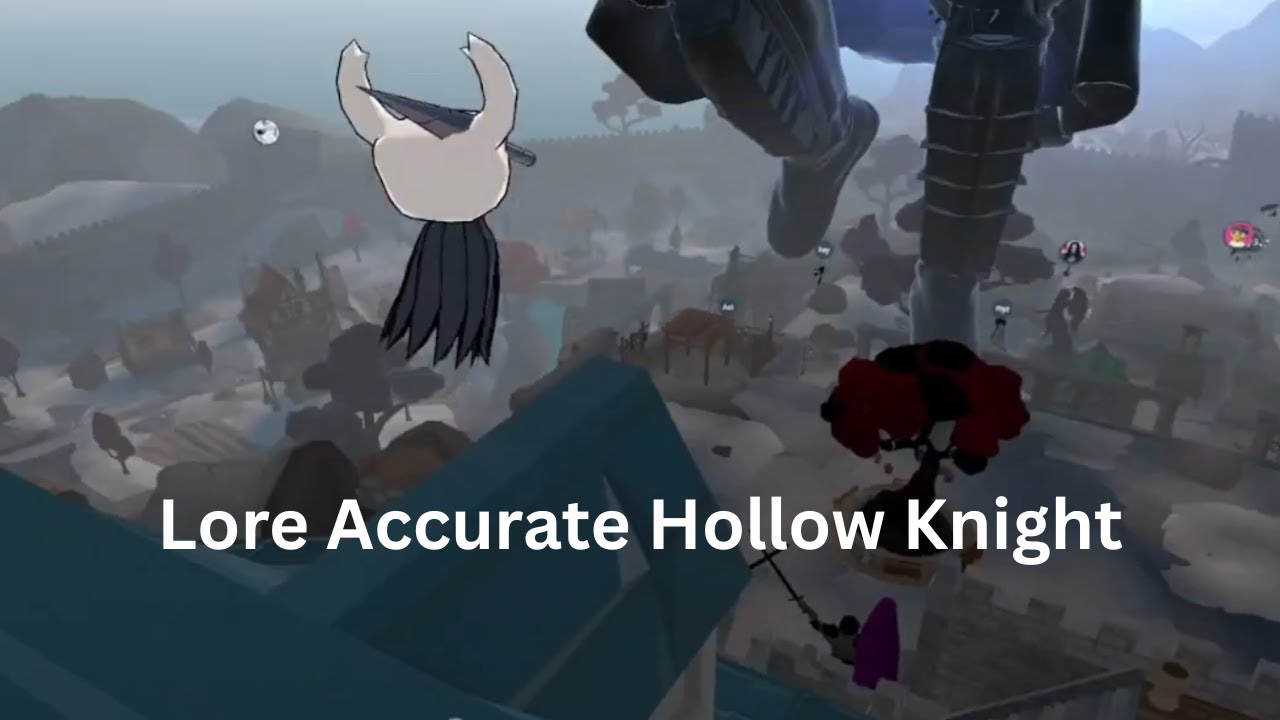 Lore Accurate Hollow Knight
