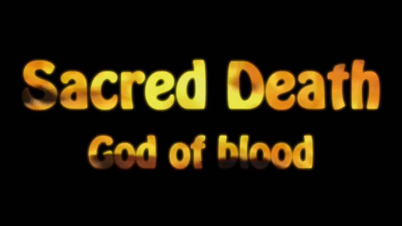 sacred death god of blood