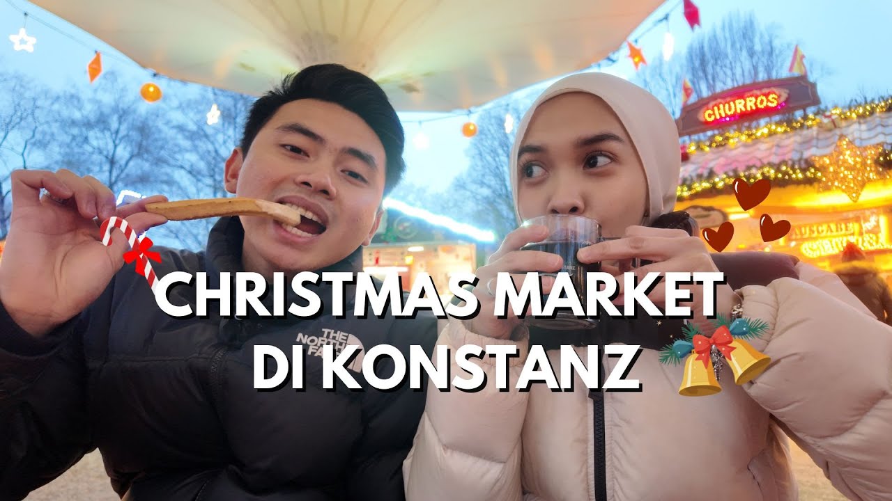 JAJAN-JAJAN DI PASAR NATAL KONSTANZ🇩🇪 | Aquira & Chiesa's Digital Diary