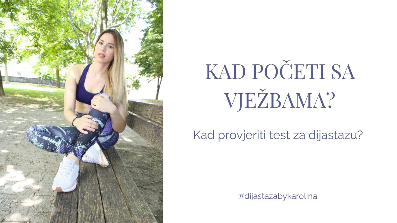 Dijastaza Kad početi sa vježbama i kad se testirati? | Karolina Jakšić