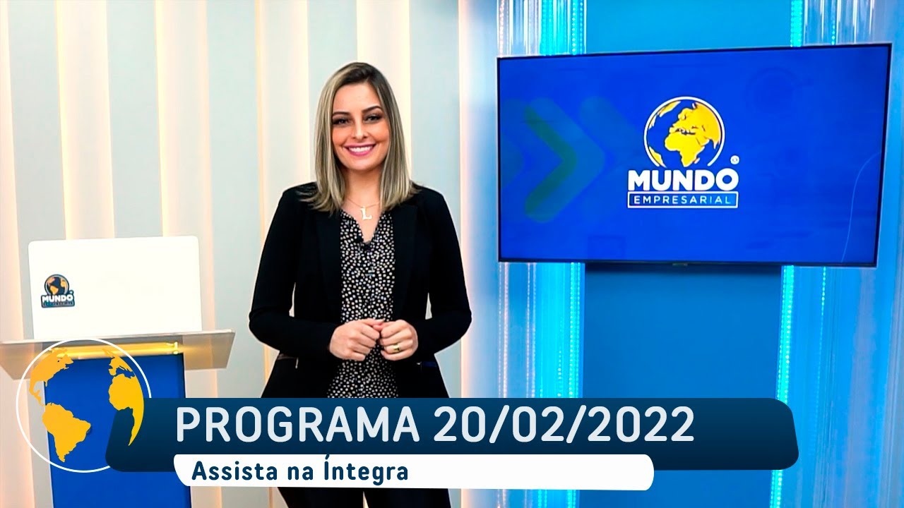 PROGRAMA MUNDO EMPRESARIAL - 20/02/2022 - REDETV!