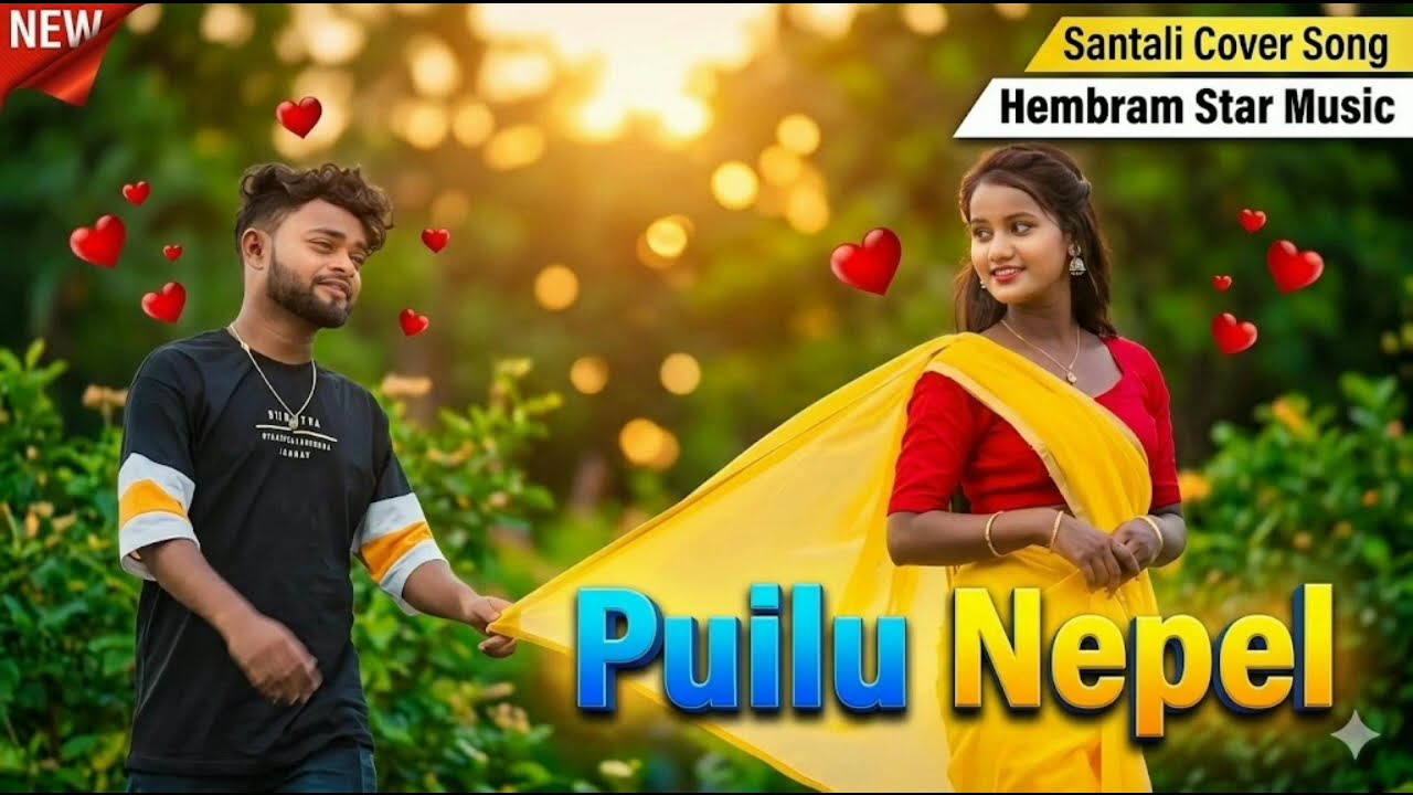 Puilu Nepe||Romantic Santali Video Song 2026||Santali Traditional Song||Cover Song||New Video