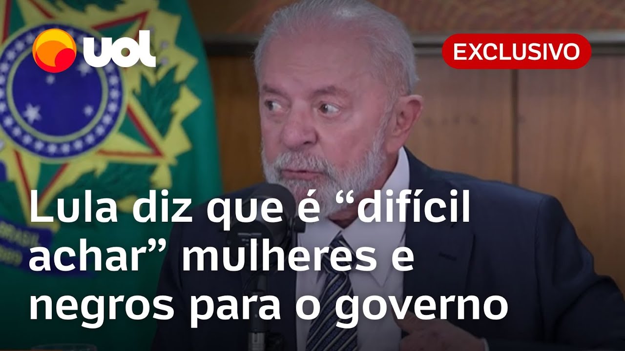 Lula diz que 'é mais difícil achar' mulheres e negros para o governo: 'Oferta menor'