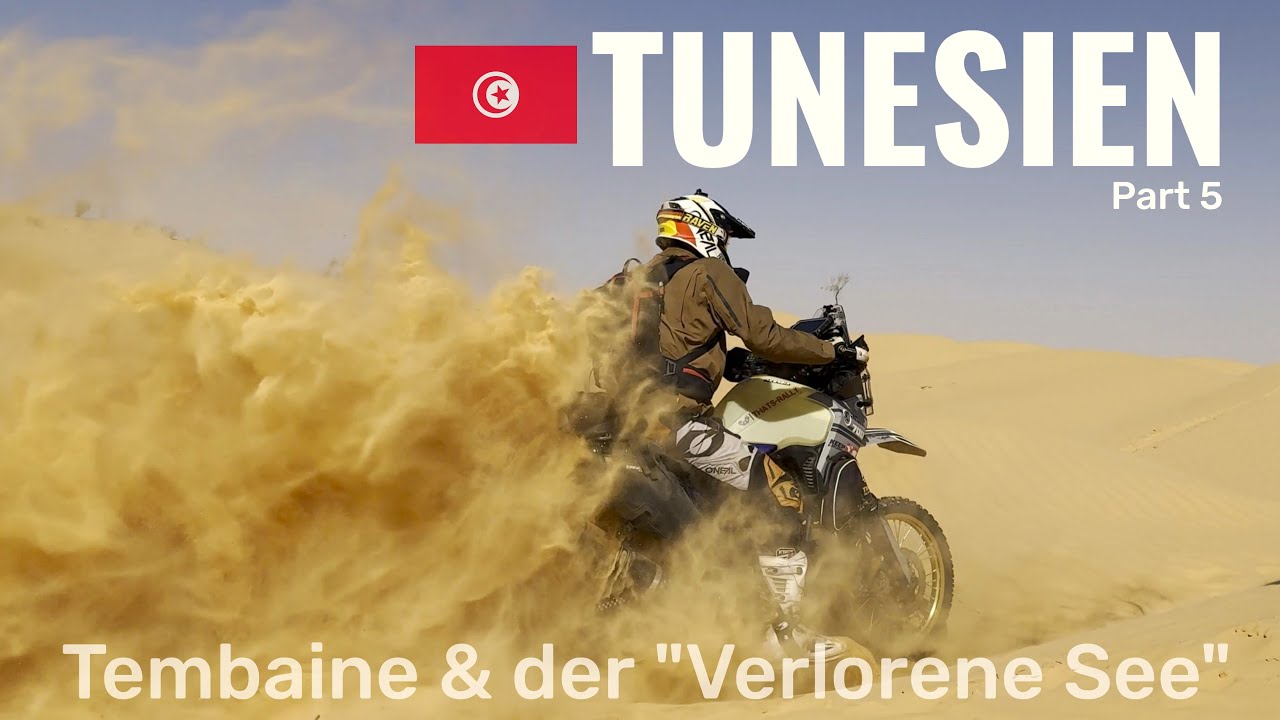 Wir geben auf! Tunesien Motorradtour (5) - Douz nach Tembaine & Verlorenen See im Grand Erg Oriental