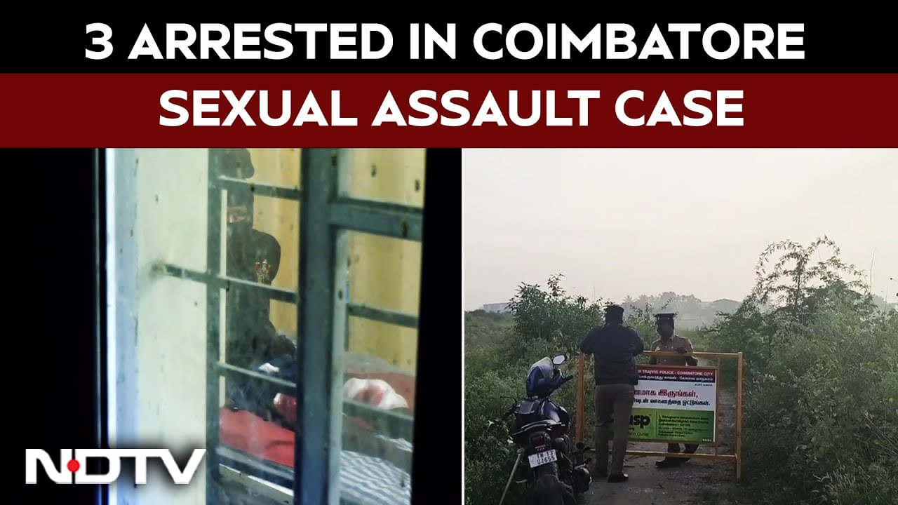 Coimbatore Rape Case | 3 Men Arrested Over Sexual Assault Of Student Near Coimbatore Airport