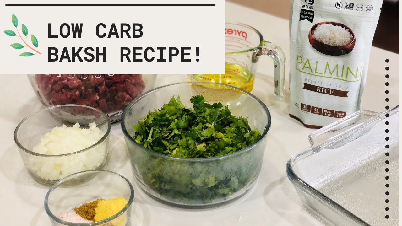 Bakhsh Recipe | Low Carb + Keto Style | Ketoized