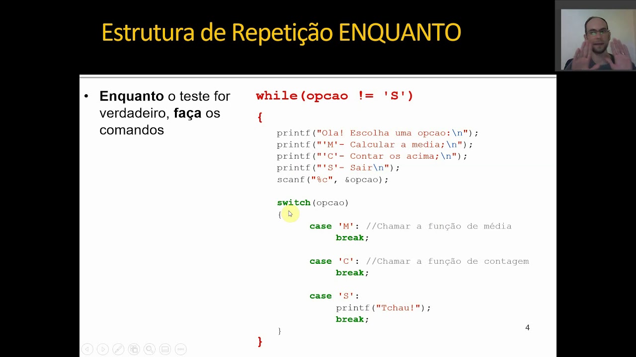PRP - Estrutura de Repetição Enquanto (com teste no início e no final)