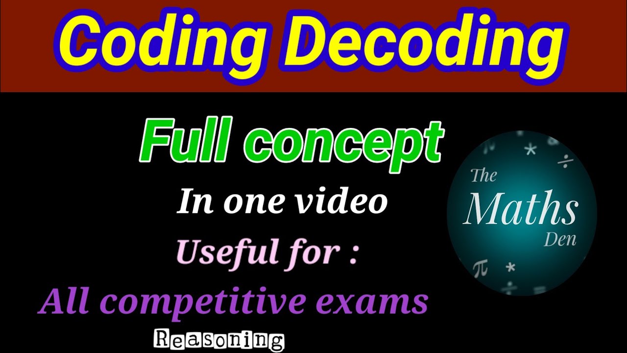coding decoding full concept | coding decoding full concept in one video | reasoning classes