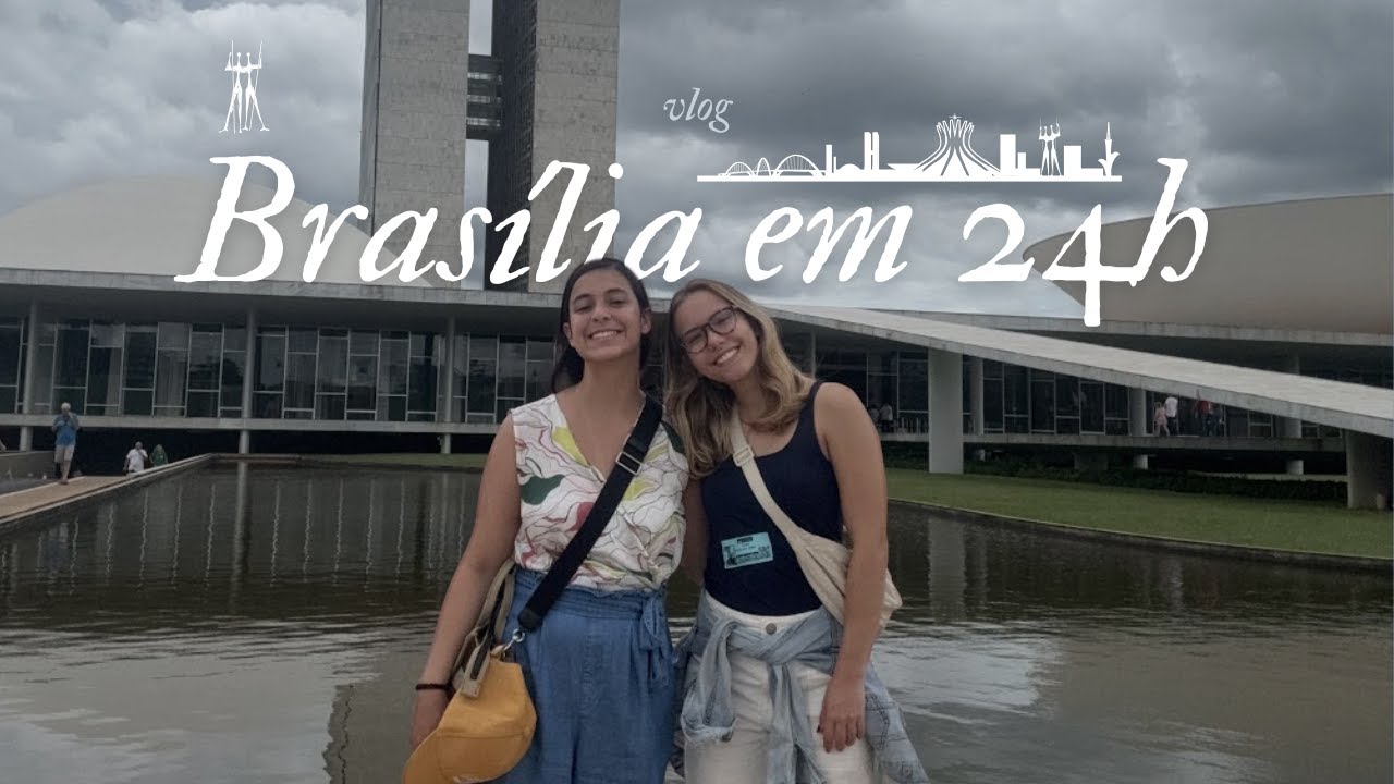 Vlog | Brasília, Distrito Federal, Brasil em 24h