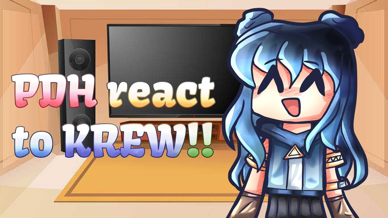 PDH react to KREW! 🥔 @ItsFunneh  🥔 FT. Street high ppl 1/2