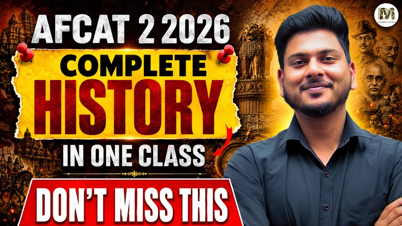 Complete History for AFCAT 2 2026 in One Class | Complete History in One Class for AFCAT