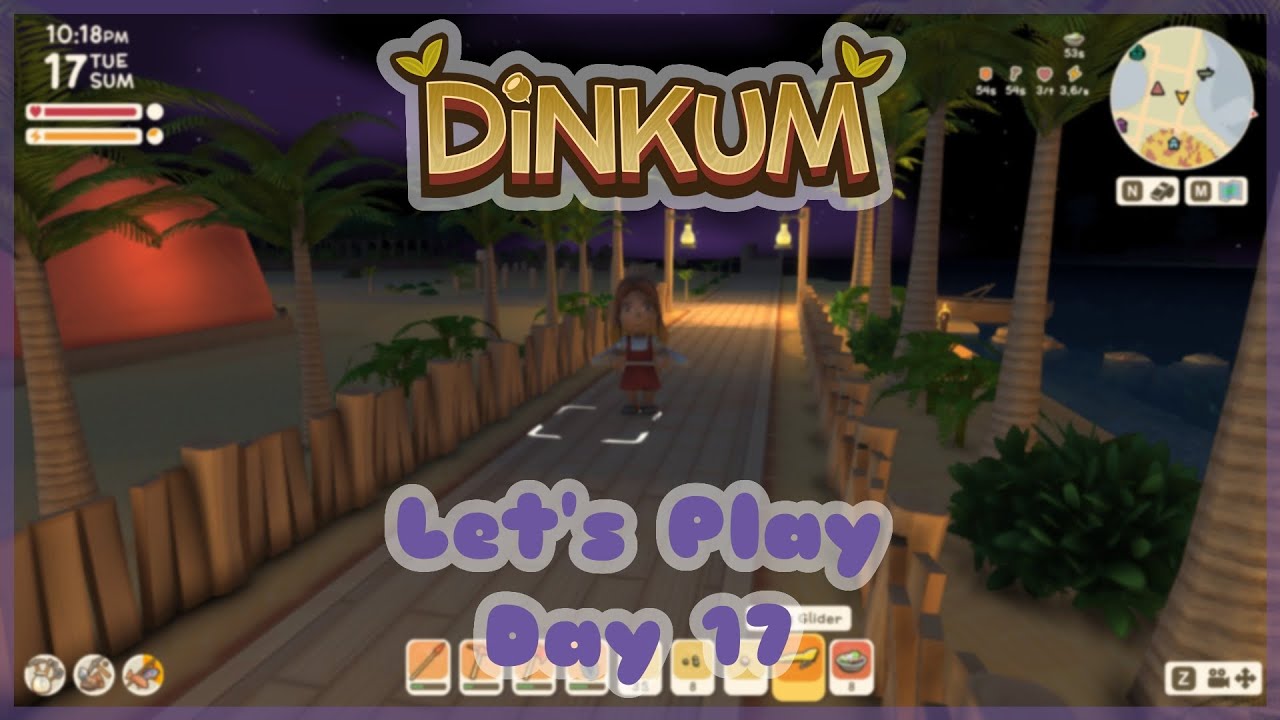 DINKUM | Let's Play Ep 17 - Let's do some town decorating