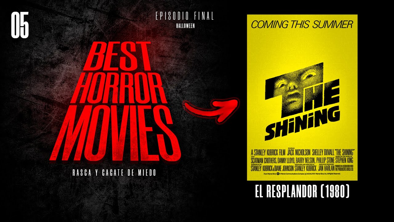 #06 El resplandor (1980) / BEST HORROR MOVIES con Nando