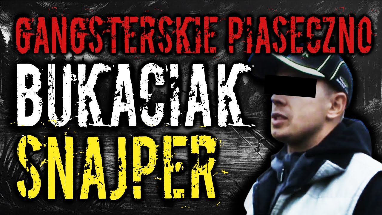 BUKACIAK & WOJTAS • MAFIJNY CMENTARZ NAD WISŁĄ • MAFIA Z PIASECZNA • GRABARZ Z KONSTANCINA •SZKATUŁA