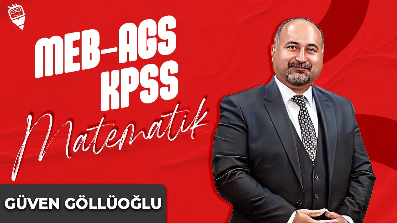 40) Oran-Orantı 1 - Güven Göllüoğlu (MEB AGS- KPSS SAYISAL YETENEK-MATEMATİK) 2025