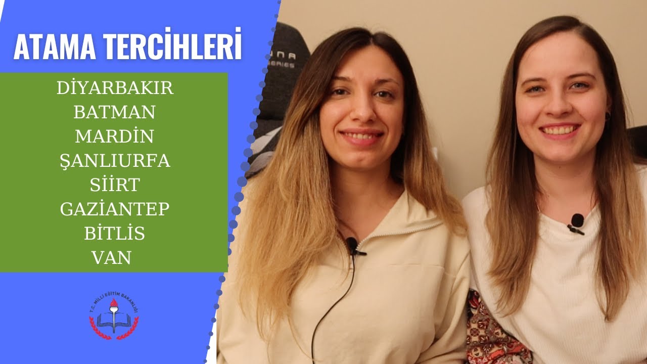 ATAMA TERCİHLERİ | DİYARBAKIR, BATMAN, ANTEP, SİİRT, MARDİN, BİTLİS, VAN…