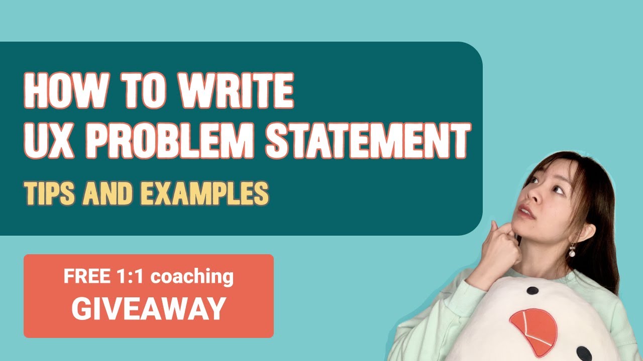 How to create a UX problem statement - Templates included!