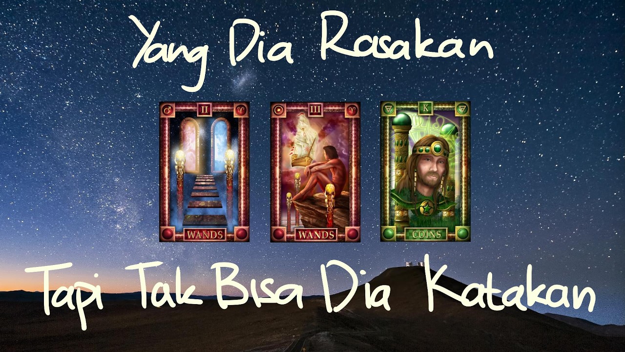 Yang Dia Rasakan Tapi Tak Bisa Dia Katakan | Pilih Kartu | Tarot Indonesia