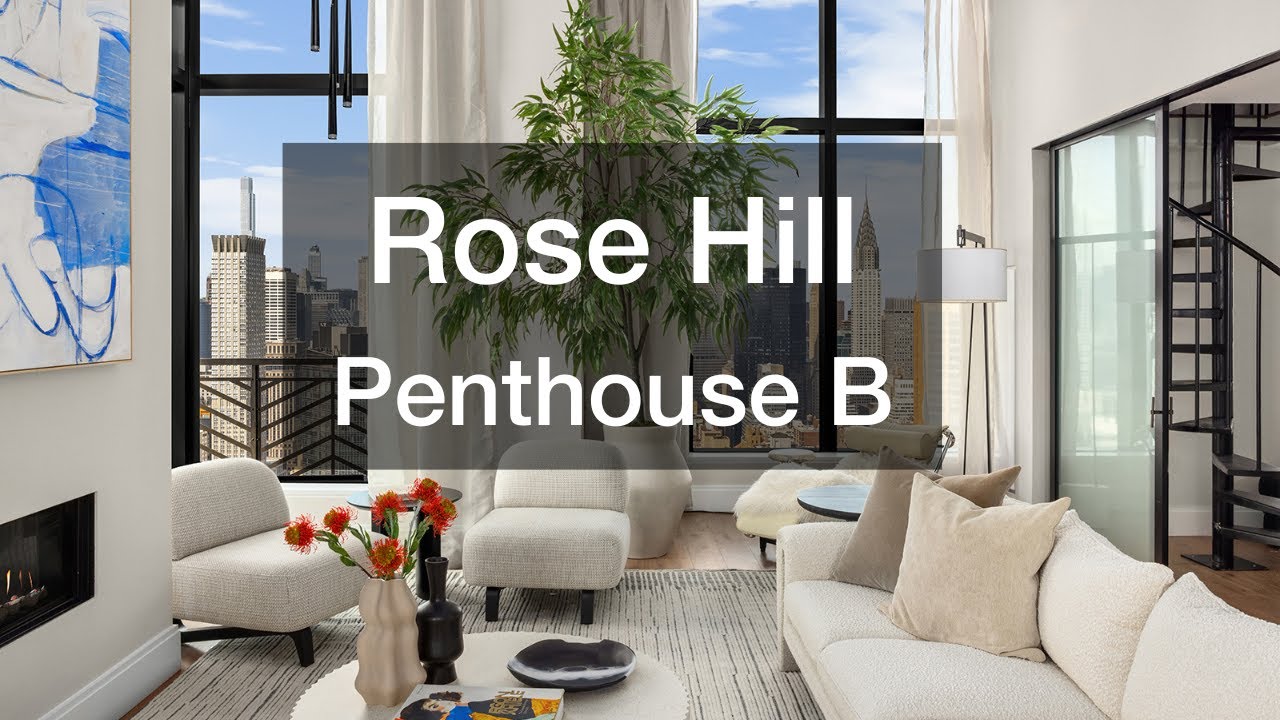 Penthouse Luxury at Rose Hill | NoMad NYC