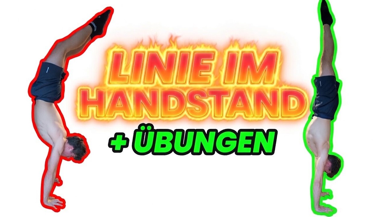 Linie im Handstand – Was du wissen musst & Übungen