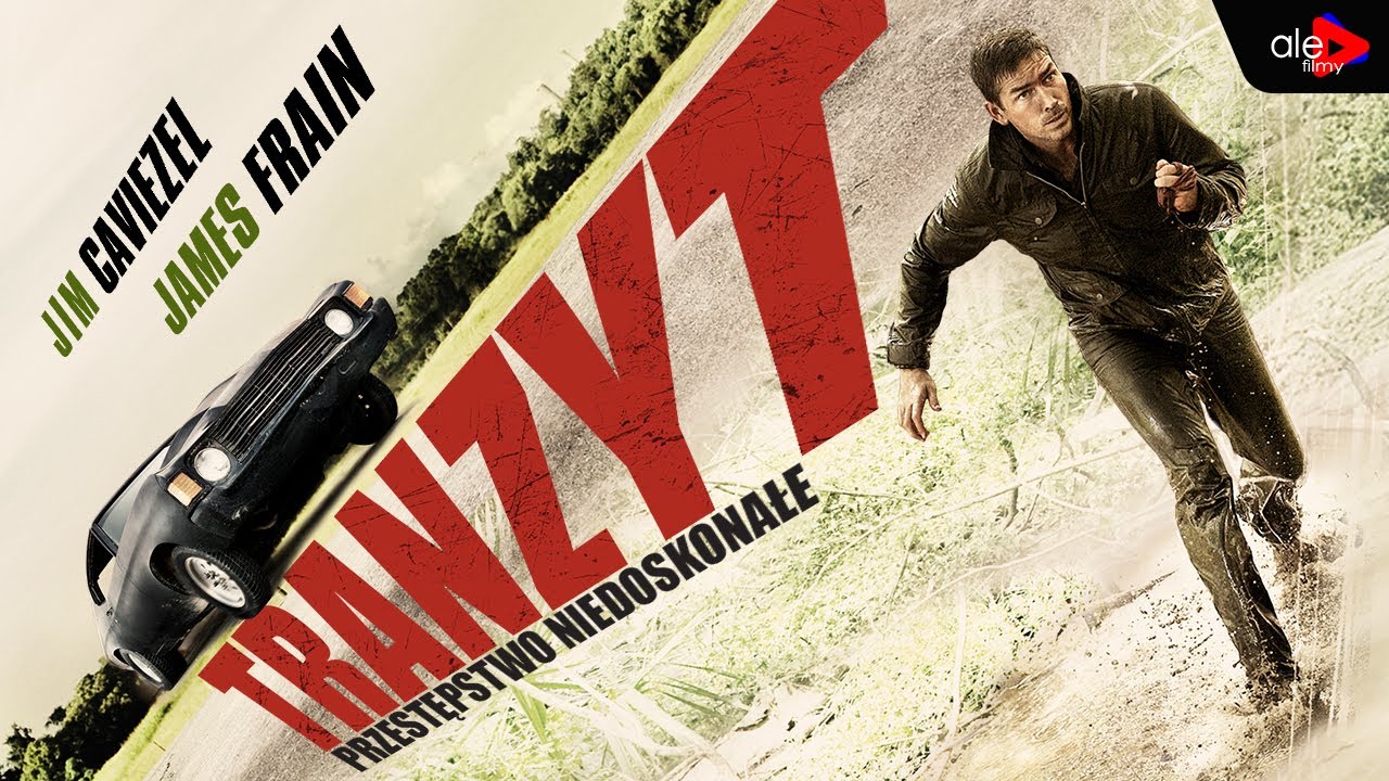 TRANZYT | Jim Caviezel, James Frain | thriller, akcja, kryminał | cały film | lektor po polsku