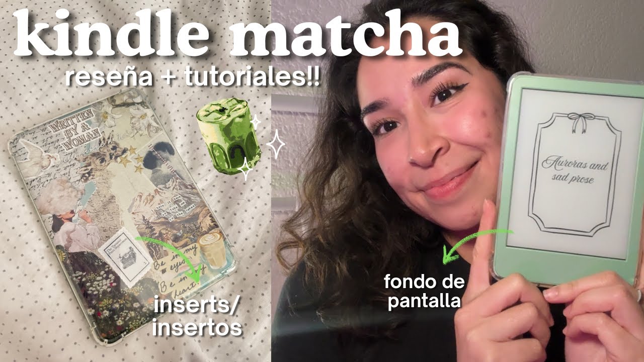 Reseña de mi Kindle Matcha 💚  + tutorial  de inserto y fondo de pantalla 🎀✨