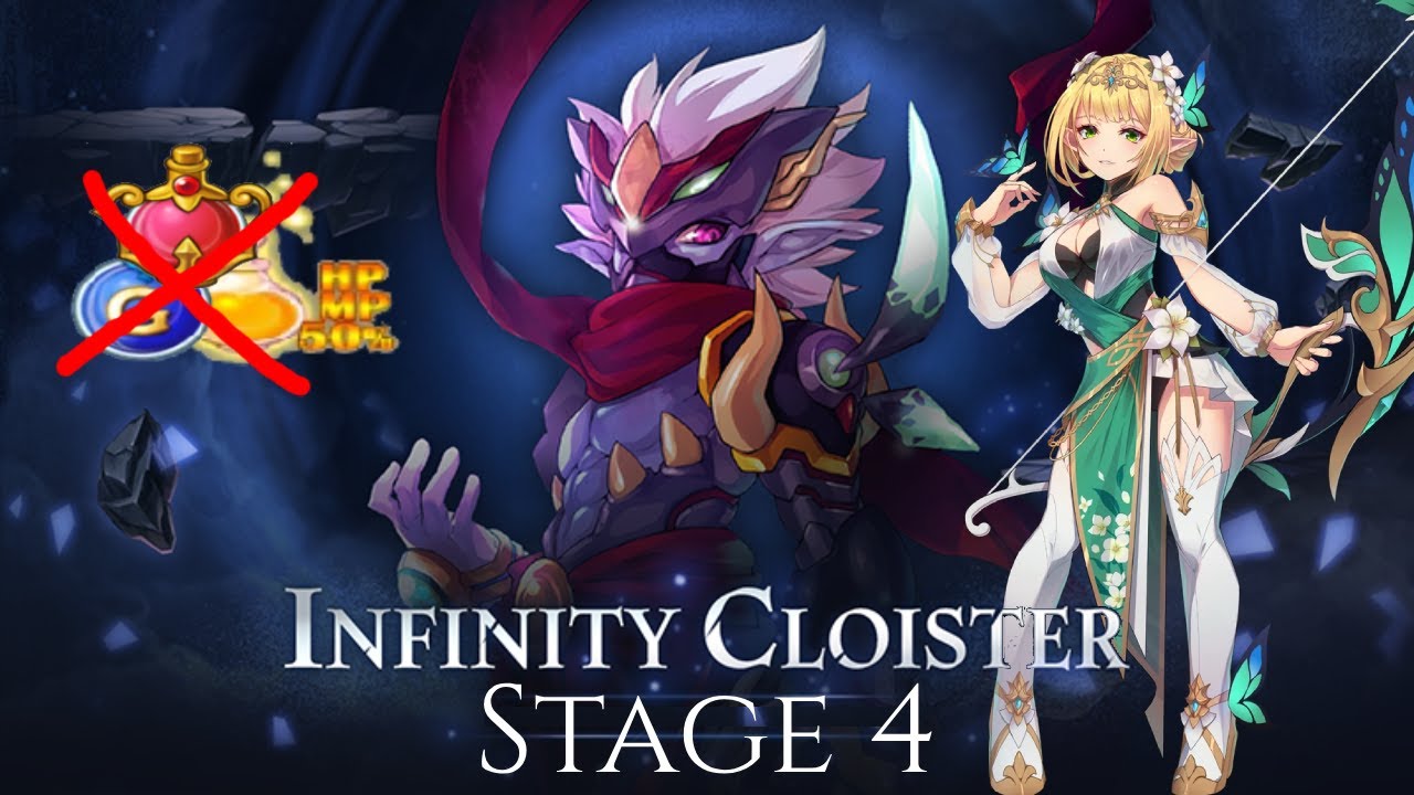 Lire | Infinity Cloister Stage 4 (no potions)  - Grand Chase Classic