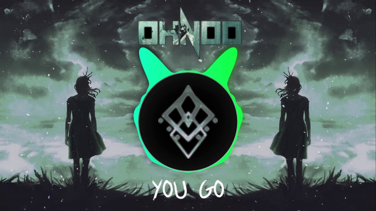 OHNOO - You Go