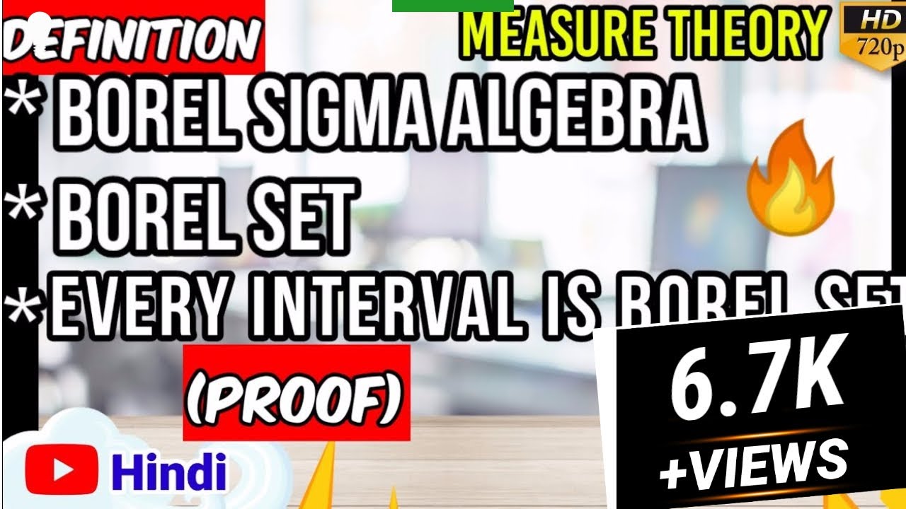 Borel sigma algebra and borel set