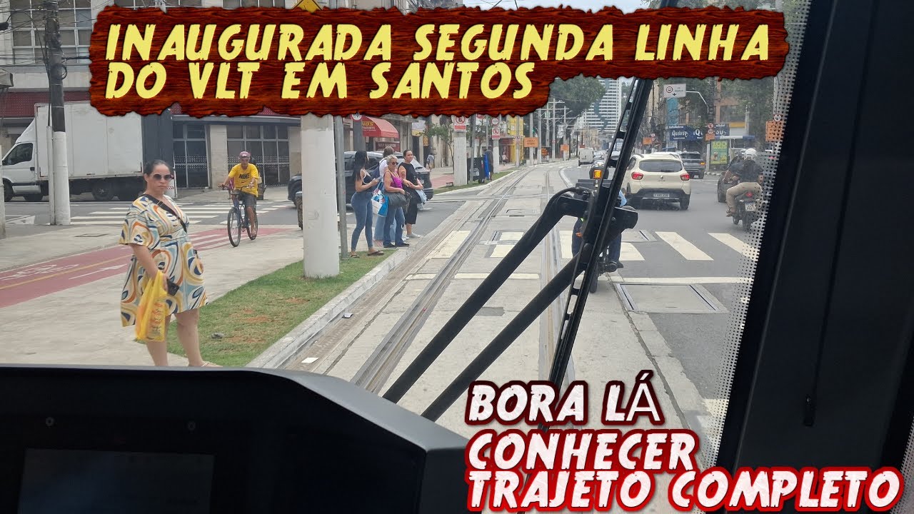 ENFIM INAUGURADA SEGUNDA LINHA DO  VLT EM SANTOS