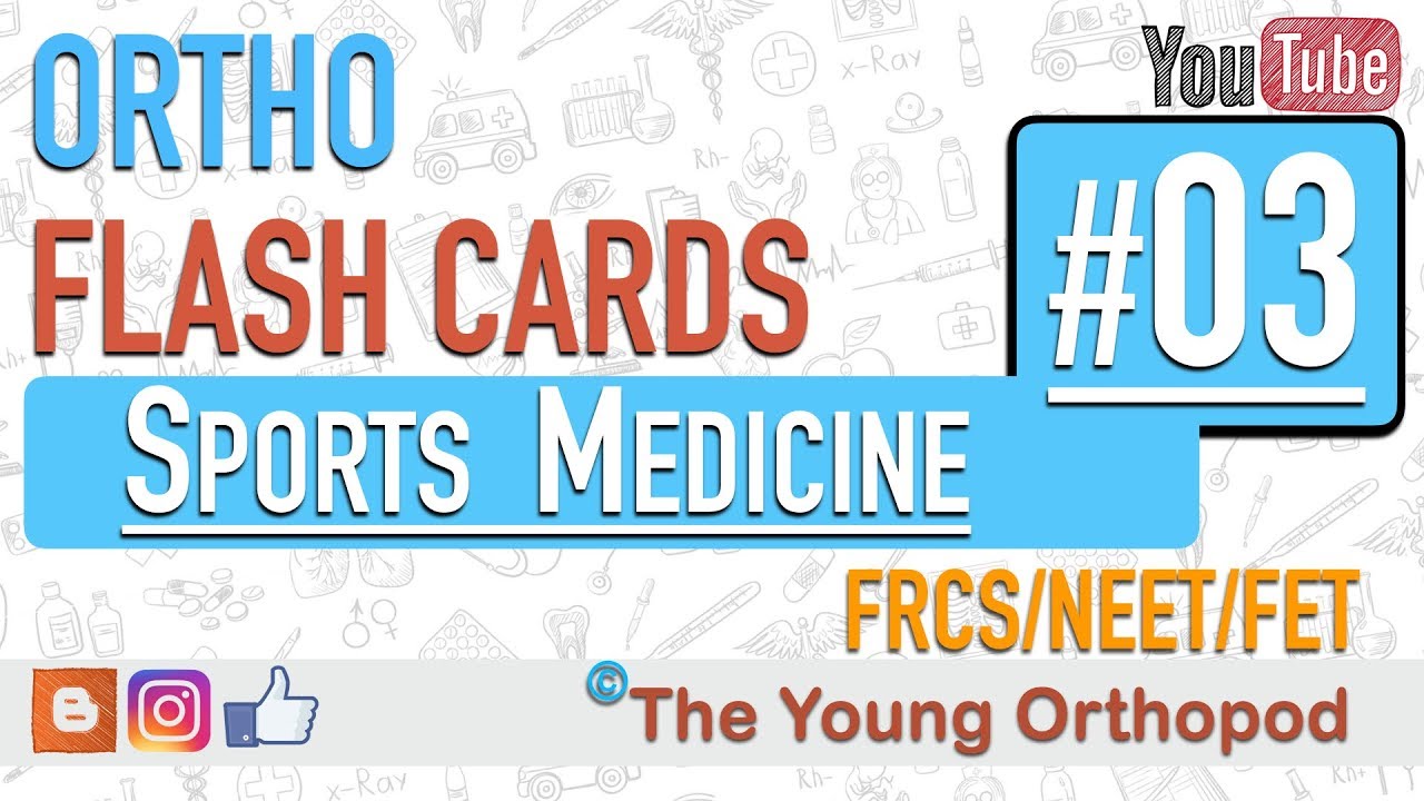 Ortho Flash Cards - Sports Medicine #03 - NEET PG | USMLE | MRCS | The Young Orthopod