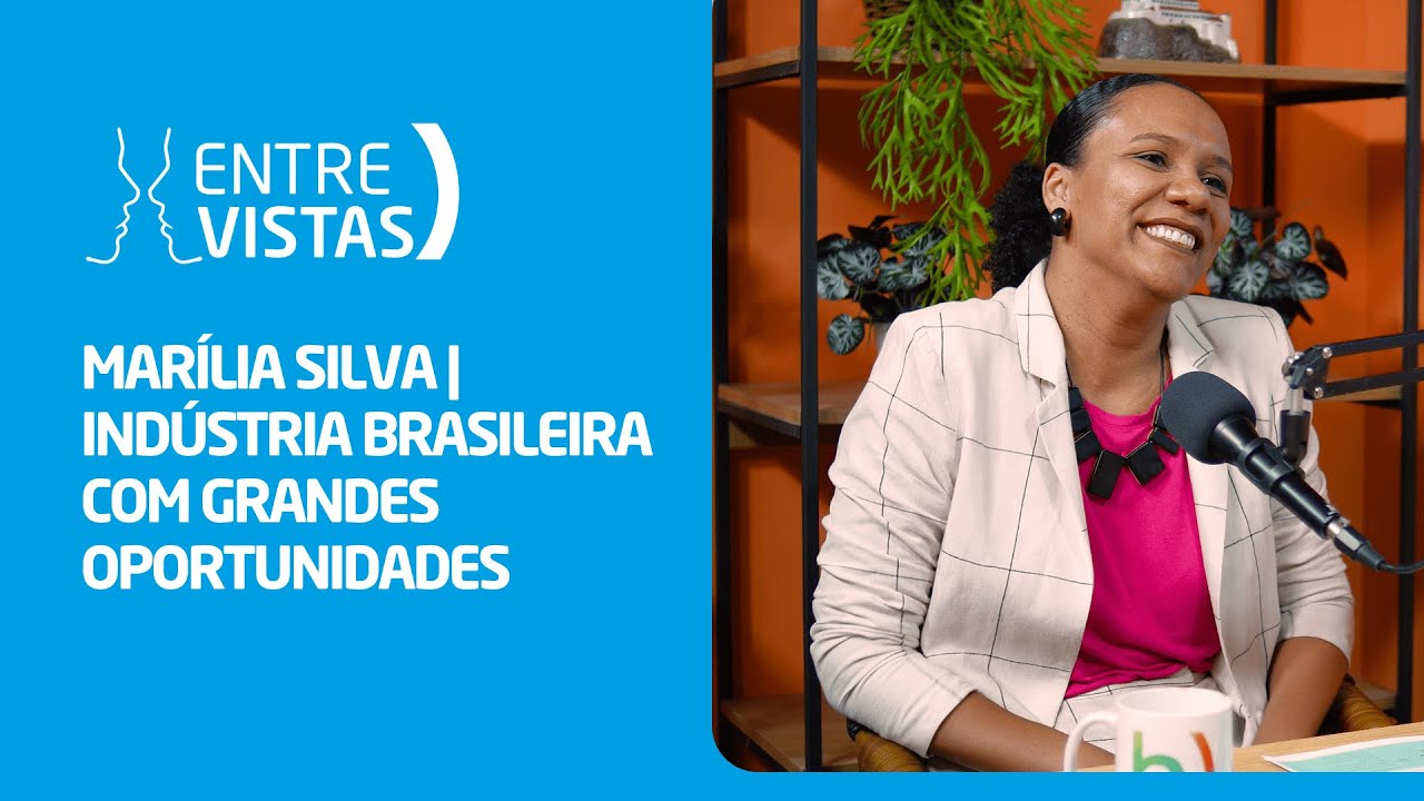 EntreVistas | Quais são os desafios e oportunidades para o setor?
