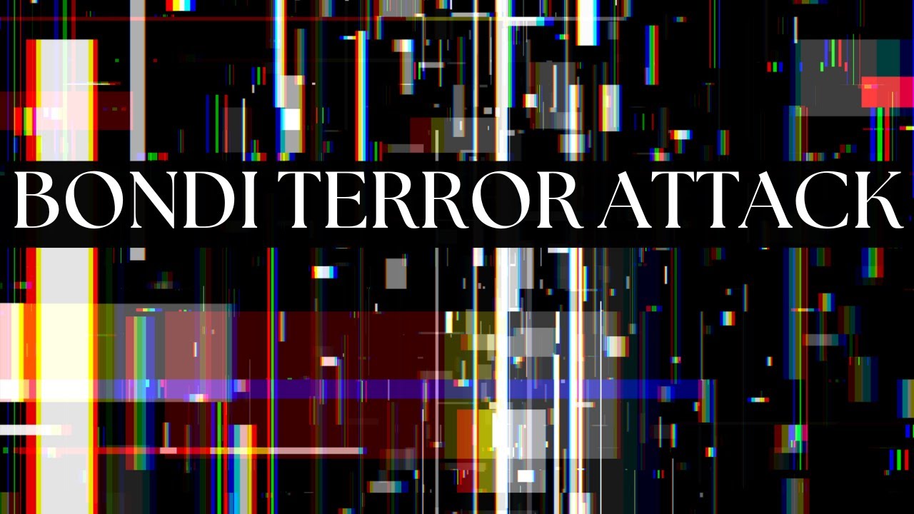 A Message Following the Bondi Terror Attack