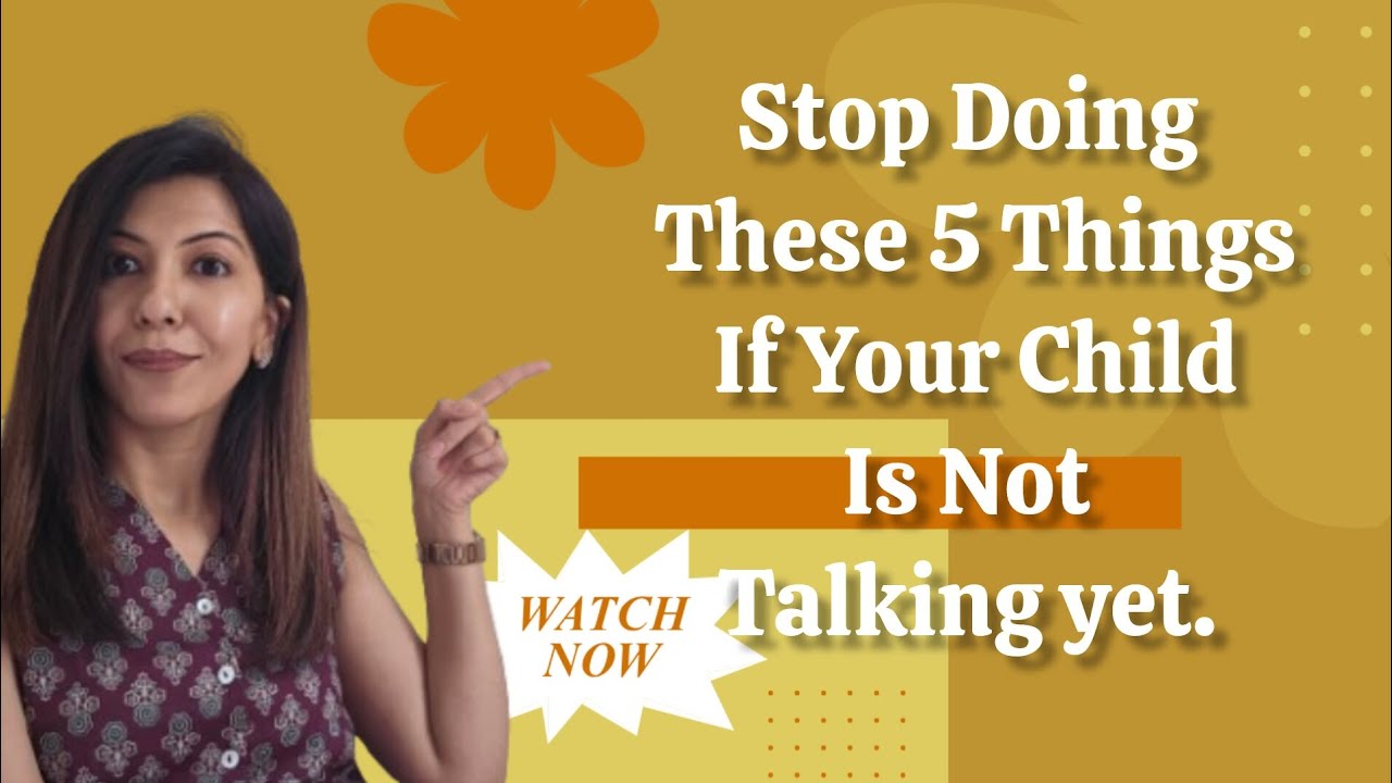 PARENTS! STOP DOIN THESE 5 THINGS IF YOUR CHILD IS NOT TALKING YET #youtube #youtubevideo #yt 
