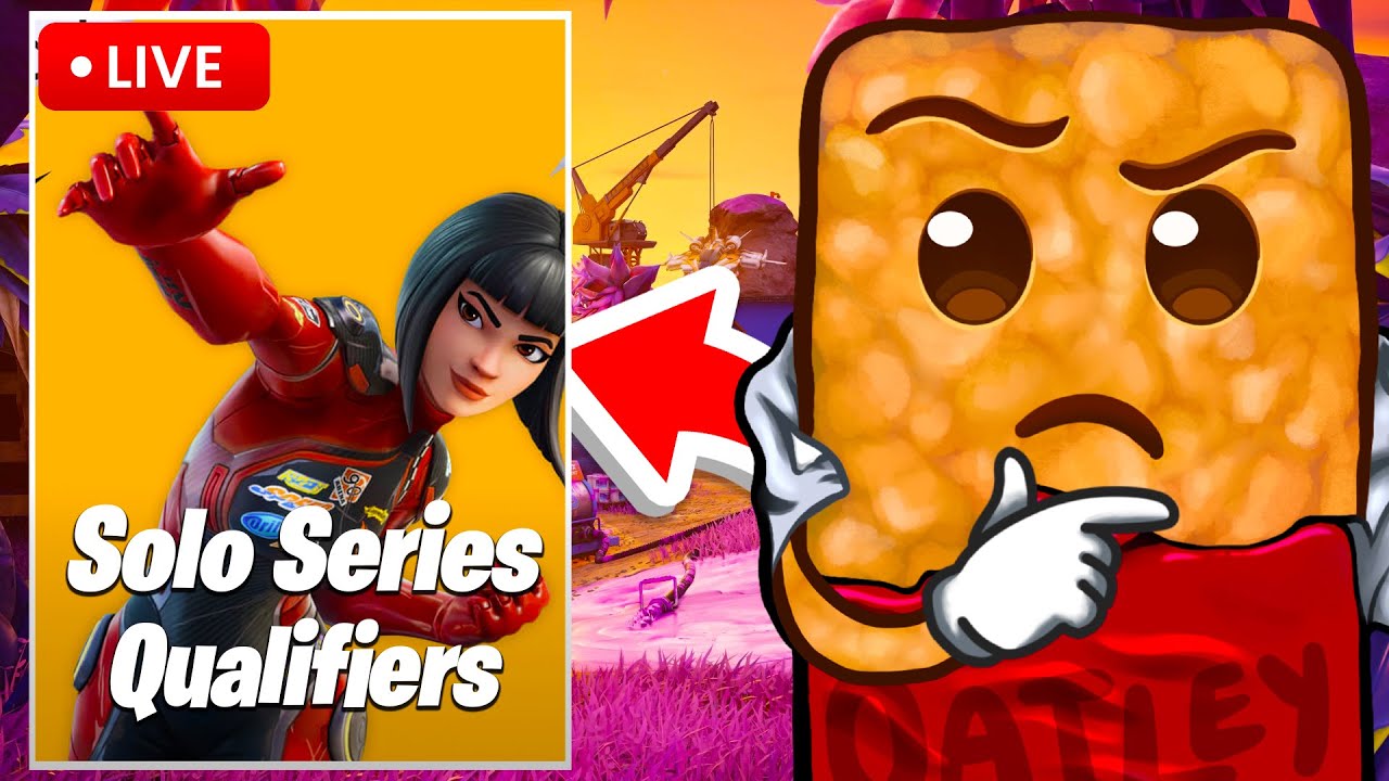 🔴LIVE - SOLO SERIES QUALIFIER (Fortnite)