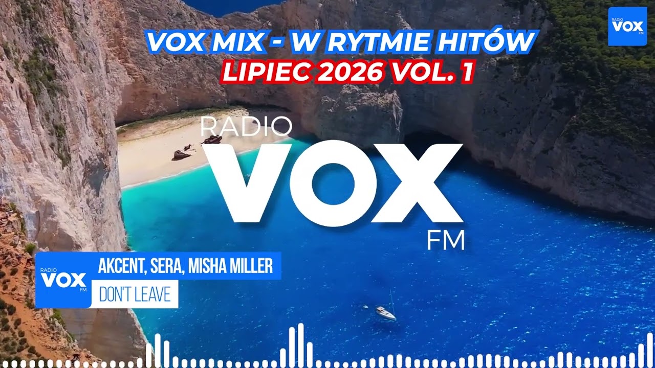 LIPIEC W RYTMIE HIT&Oacute;W - Oficjalny mix VOX FM 2026