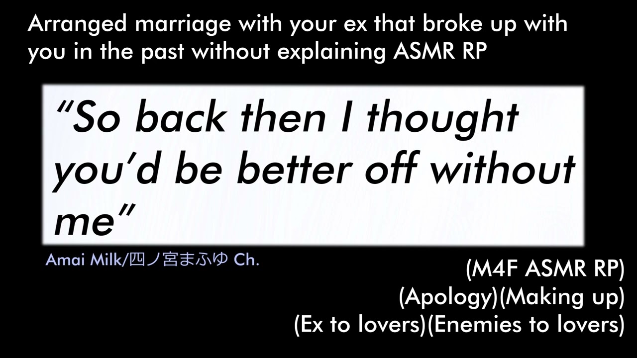 Arranged marriage with your ex (M4F)(ASMR RP)(Arranged marraige) (Enemies to lovers)(Ex to lovers)