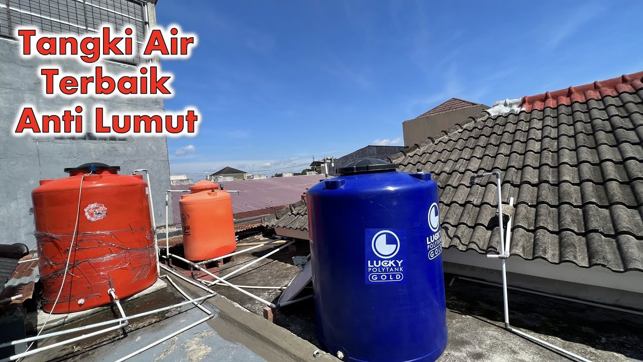 Review dan Cara Pemasangan Tangki Toren Air Anti Lumut dan Bakteri
