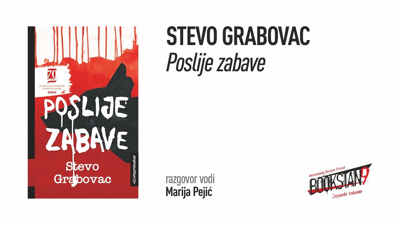 STEVO GRABOVAC  Poslije zabave