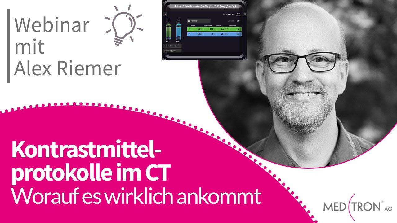 Kontrastmittelprotokolle in der Computertomographie: Worauf es ankommt - Webinar mit Alex Riemer