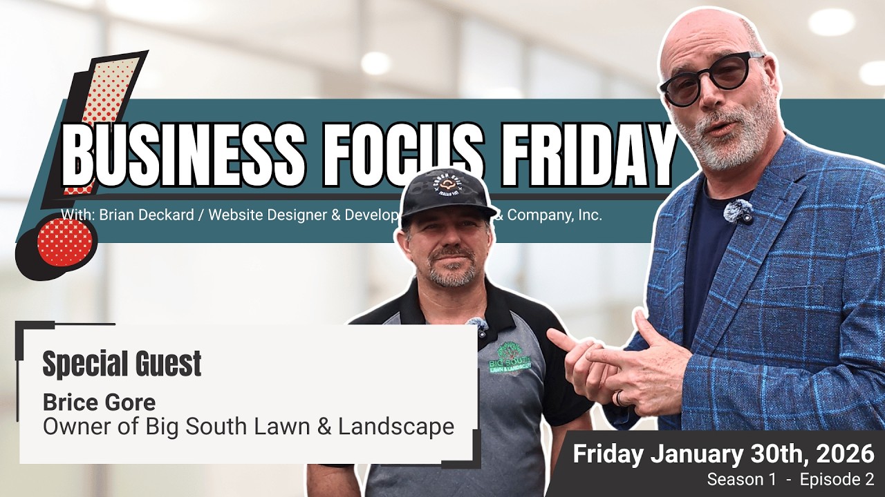 Business Focus Fridays - ChatGPT & GBP, Traditional Marketing, & Big South Lawn & Landscape - S1E2