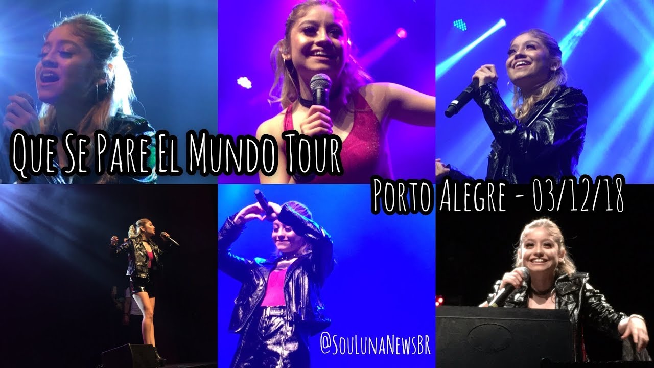 Que Se Pare el Mundo TOUR - Karol Sevilla (COMPLETO) - Porto Alegre