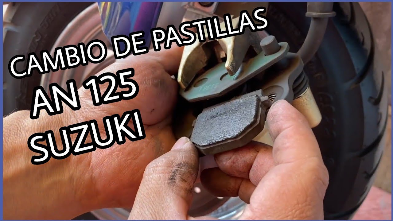 CAMBIO DE PASTILLAS AN 125 SUZUKI