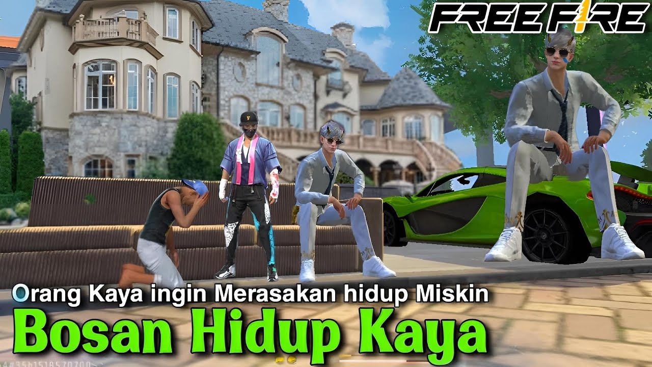 Film Pendek FF | Bosan Hidup Kaya! Part 1