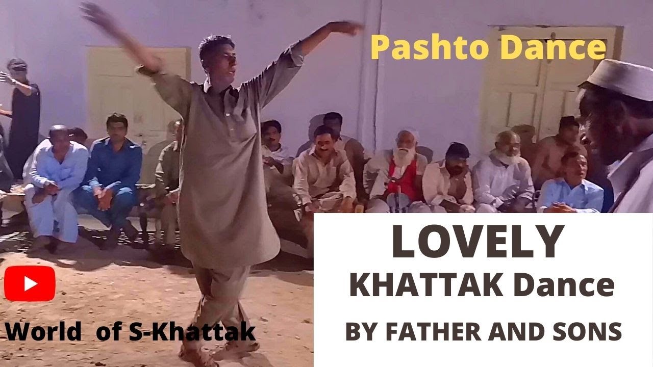 HIGH LEVEL | LOVELY KHATTAK DANCE BY FATHER AND SONS