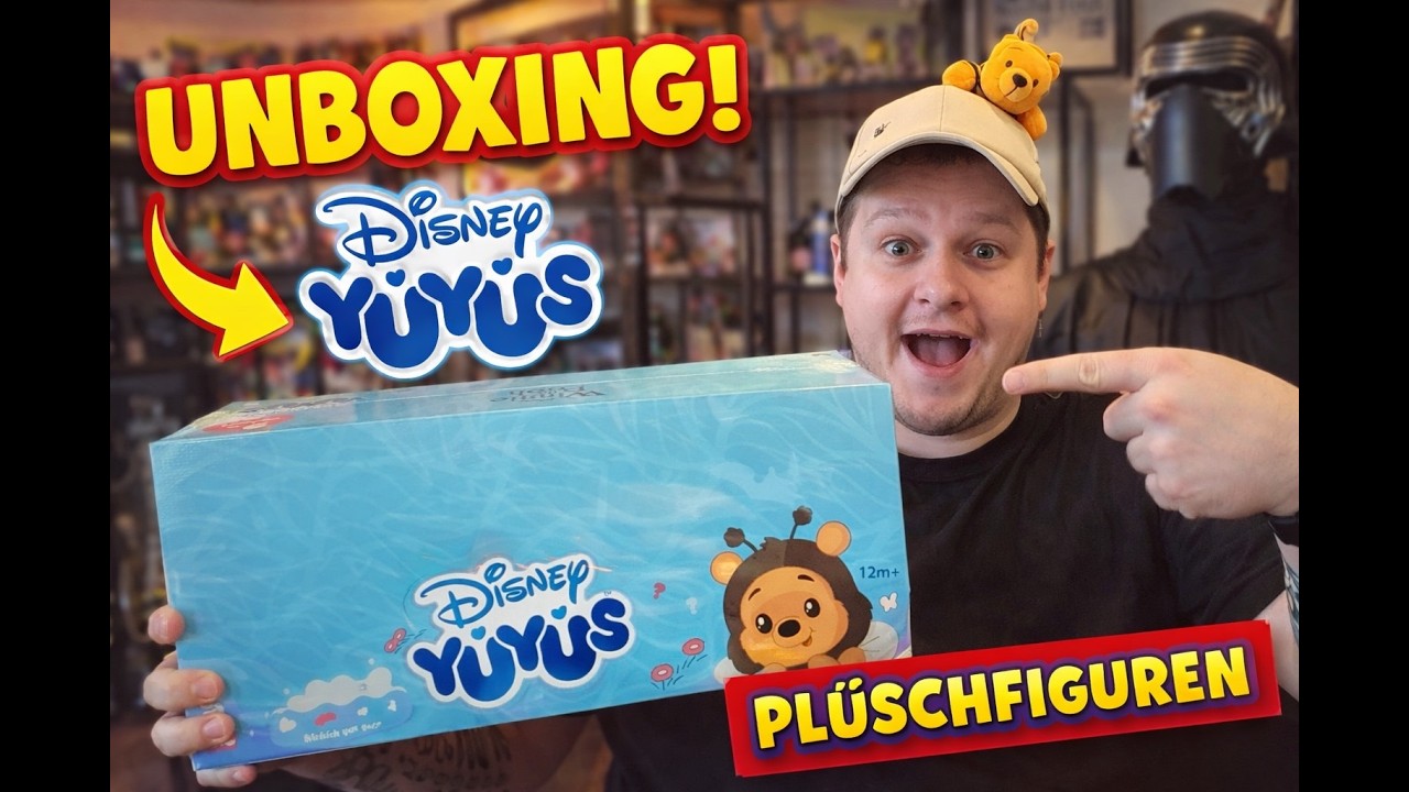 Disney YuYus Unboxing 😍 | Welche Plüschfigur steckt drin? Überraschung & Sammelfieber!